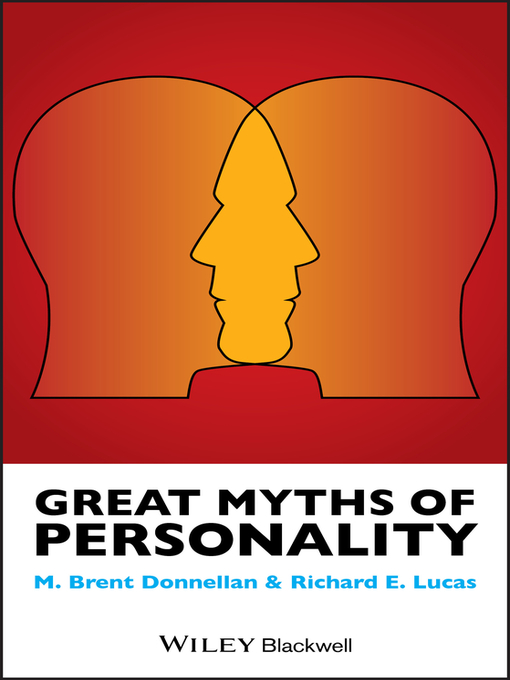 Title details for Great Myths of Personality by M. Brent Donnellan - Available